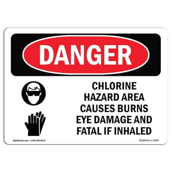 Safety Sign, OSHA Danger, 3.5" Height, 5" Width, Chlorine Hazard Area, Landscape, 10PK